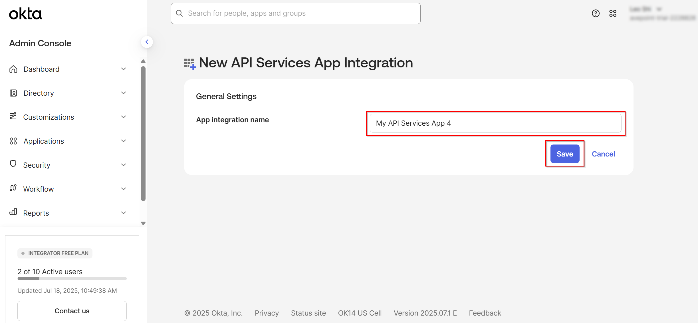 Enter the app integration nama and click Save.