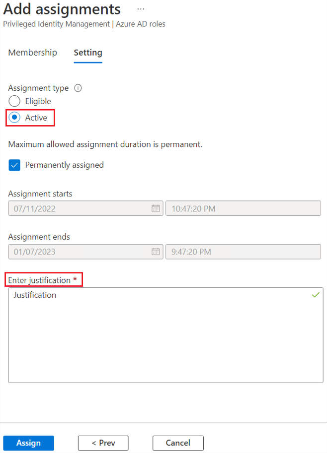 Active in the Assignment type section and the Enter justification section.